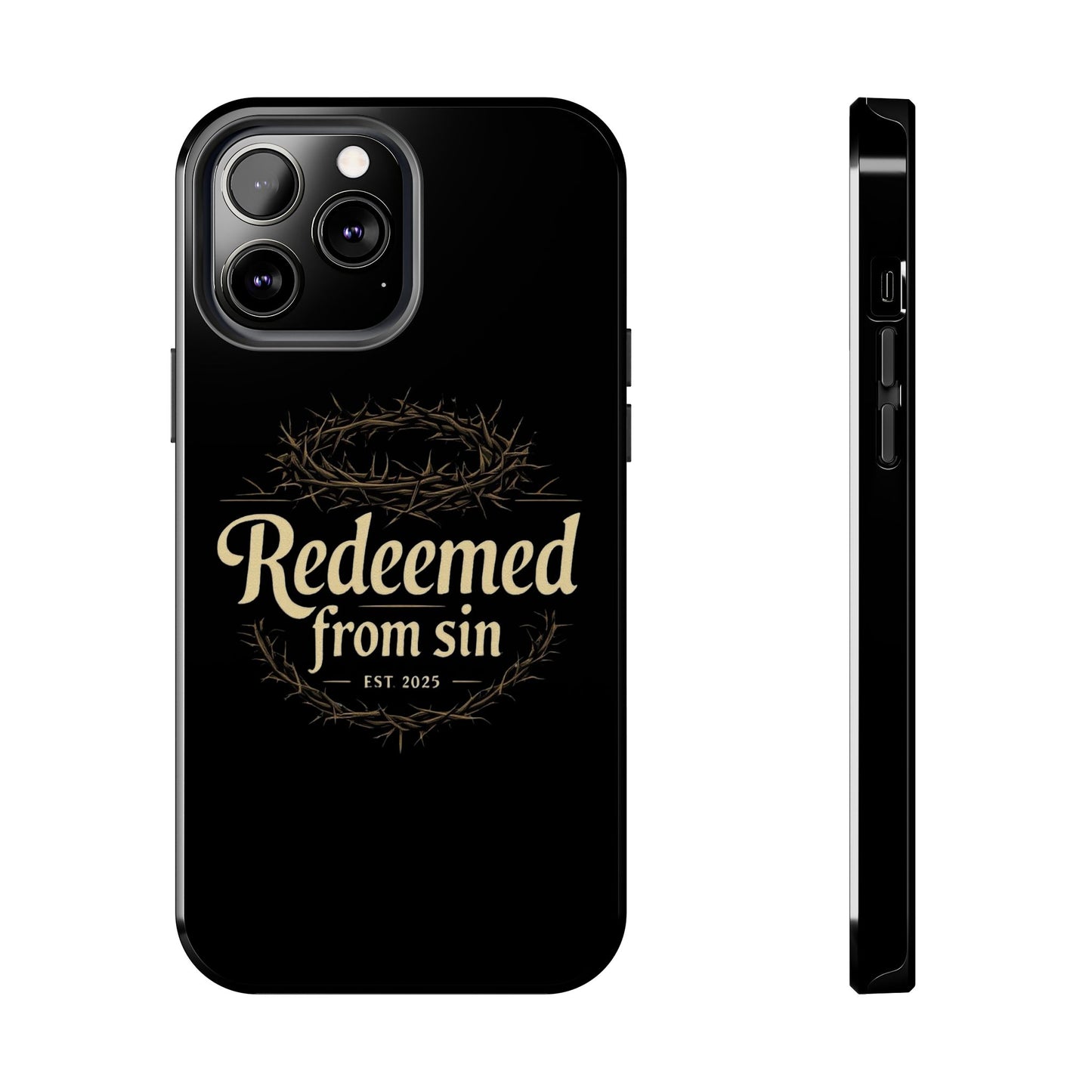 Redeemed From Sin black phone cases 15/14/13/12/11